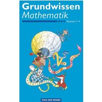 Rechenwege: Ich rechne mit! 1.-4. Schuljahr - Grundwissen Mathematik von Volk und Wissen Verlag