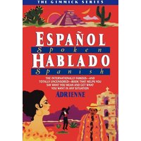 Espanol Hablado = Spoken Spanish von W. W. Norton & Company