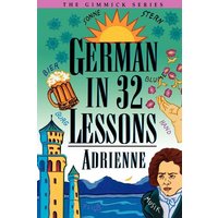 German in 32 Lessons von W. W. Norton & Company