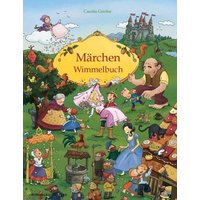 WIMMELBUCHVERLAG 18805 Märchen Wimmelbuch von WIMMELBUCHVERLAG