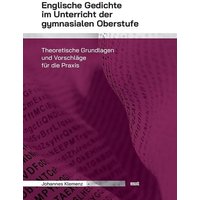 Englische Gedichte im Unterricht der gymnasialen Oberstufe von WVT Wissenschaftlicher Verlag Trier