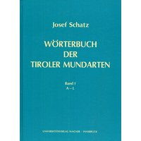 Wörterbuch der Tiroler Mundarten von Wagner Innsbruck