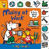 Maisy at Work: A First Words Book von Walker Books