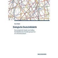 Dialogische Deutschdidaktik von Waxmann Verlag GmbH