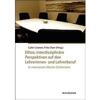 Ethos: interdisziplinäre Perspektiven auf den Lehrerinnen- und Lehrerberuf von Waxmann Verlag