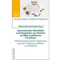Geometrische Aktivitäten und Gespräche von Kindern im Blick qualitativen Forschens von Waxmann Verlag GmbH