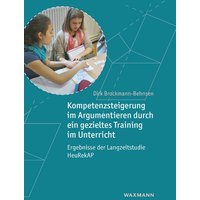 Kompetenzsteigerung im Argumentieren durch ein gezieltes Training im Unterricht von Waxmann Verlag GmbH