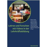 Lehren und Forschen mit Videos in der Lehrkräftebildung von Waxmann Verlag GmbH