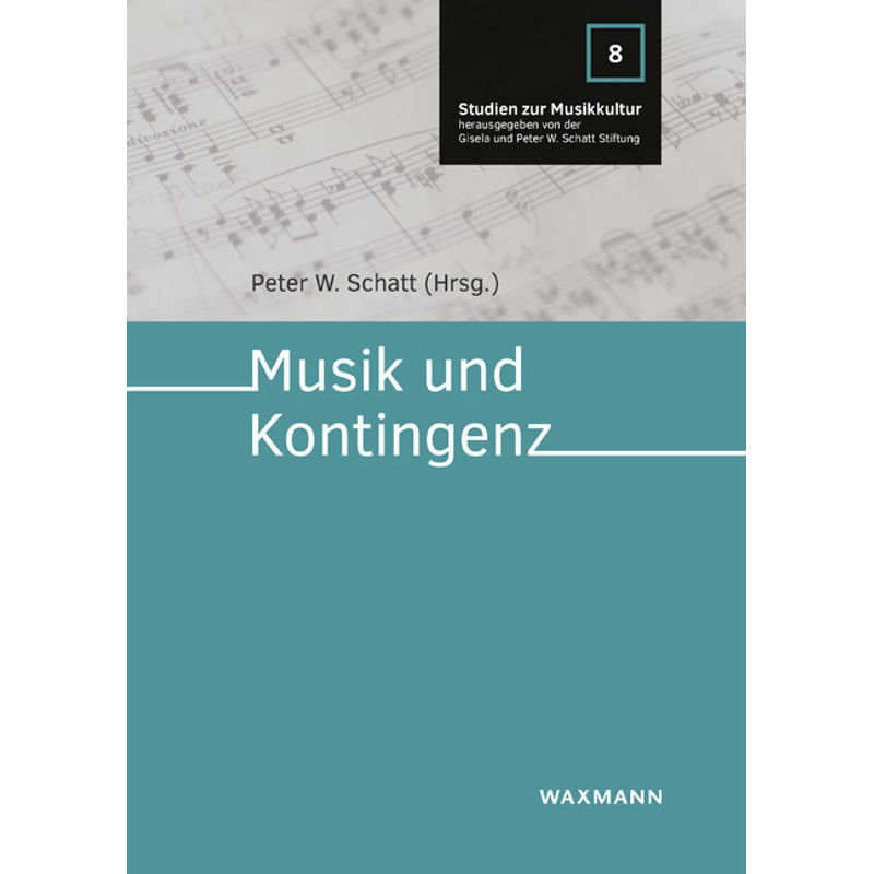 Musik und Kontingenz von Waxmann Verlag GmbH
