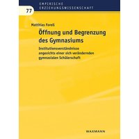 Öffnung und Begrenzung des Gymnasiums von Waxmann Verlag GmbH