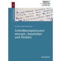 Schreibkompetenzen messen, beurteilen und fördern von Waxmann Verlag GmbH