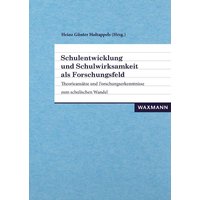 Schulentwicklung und Schulwirksamkeit als Forschungsfeld von Waxmann Verlag GmbH