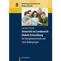 Unterricht im Lernbereich Globale Entwicklung von Waxmann Verlag GmbH