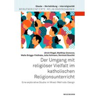 Der Umgang mit religiöser Vielfalt im katholischen Religionsunterricht von Waxmann Verlag GmbH
