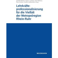 Lehrkräfteprofessionalisierung für die Vielfalt der Metropolregion Rhein-Ruhr von Waxmann Verlag GmbH