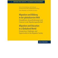 Migration und Bildung in der globalisierten Welt Migration and Education in a Globalised World von Waxmann Verlag GmbH