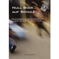 Null Bock auf Schule? von Waxmann Verlag GmbH