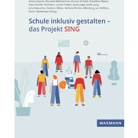 Schule inklusiv gestalten – das Projekt SING von Waxmann Verlag GmbH
