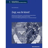 Zeigt, was ihr könnt! von Waxmann Verlag GmbH