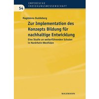 Zur Implementation des Konzepts Bildung für nachhaltige Entwicklung von Waxmann Verlag GmbH