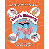 Adventures of the Brain: Brain's Thoughts von Wayland