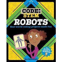 Code: STEM: Robots von Hachette Children's Book