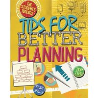 The Student's Toolbox: Tips for Better Planning von Hachette Children's