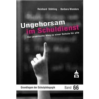 Ungehorsam im Schuldienst von Wbv Media GmbH