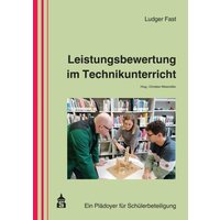 Leistungsbewertung im Technikunterricht von Wbv Media