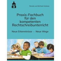 Praxis-Fachbuch für den kompetenten Rechtschreibunterricht von Wbv Media