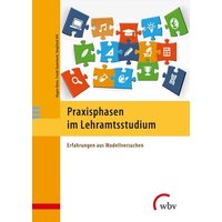 Praxisphasen im Lehramtsstudium von Wbv Media