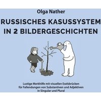 Russisches Kasussystem in 2 Bildergeschichten von Weber, E