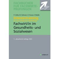 Intensivtraining Gepr. Fachwirt im Gesundheits- und Sozialwesen von Weconsult