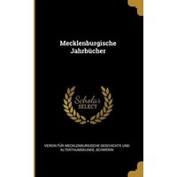 Mecklenburgische Jahrbücher von Wentworth Pr