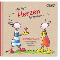 Oups Buch - Mit dem Herzen begegnen... von WerteArt Verlag