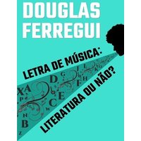 Letra de música: literatura ou não? von Whole Healthy Group LLC