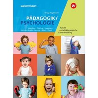 Pädagogik/Psychologie für die sozialpädagogische Erstausbildung - Kinderpflege, Sozialpädagogische Assistenz, Sozialassistenz. Schulbuch von Westermann Berufl.Bildung