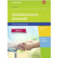 Sozialassistenz kompakt 1. Schulbuch. Für die Berufsfachschule - Ausgabe Nordrhein-Westfalen von Westermann Berufl.Bildung