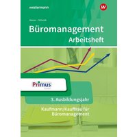 Büromanagement. 3. Ausbildungsjahr Arbeitsheft von Westermann Berufliche Bildung