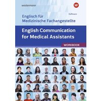 English Communication for Medical Assistants von Westermann Berufliche Bildung