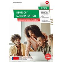 Unterrichtsthemen Deutsch/Kommunikation. Ausgabe 3/2024 von Westermann Berufliche Bildung