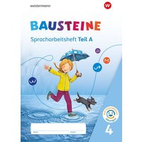 BAUSTEINE Sprachbuch und Spracharbeitshefte 4. Spracharbeitsheft mit interaktiven Übungen von Westermann Schulbuchverlag