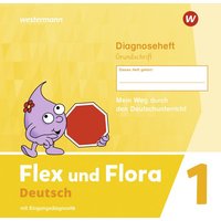 Flex und Flora 1 Diagnoseheft 1 (Grundschrift) GS von Westermann Schulbuchverlag