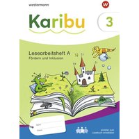 Karibu 3. Lesearbeitsheft Fördern und Inklusion zum Lesebuch von Westermann Schulbuchverlag