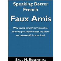 Speaking Better French von Wheatmark