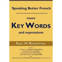 Speaking Better French von Wheatmark