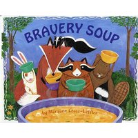 Bravery Soup von Albert Whitman & Company