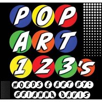 POP ART 123's: A colorful counting book von Soroka Digital LLC