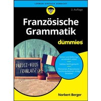 Französische Grammatik für Dummies von Wiley-VCH