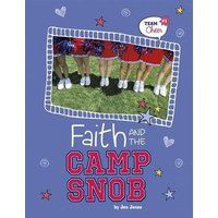 Faith and the Camp Snob von Capstone